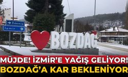 Müjde! İzmir’e yağış geliyor! Bozdağ’a kar bekleniyor.