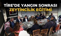 Tire’de yangın sonrası zeytincilik eğitimi