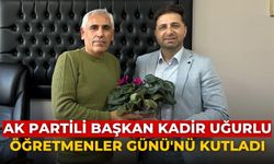 AK Partili Başkan Kadir Uğurlu Öğretmenler Günü'nü Kutladı