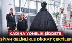 Kadına yönelik şiddete siyah gelinlikle dikkat çektiler