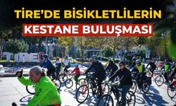 Tire’de Bisikletlilerin Kestane Buluşması