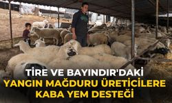 Tire ve Bayındır'daki yangın mağduru üreticilere kaba yem desteği