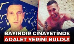 Bayındır cinayetinde adalet yerini buldu!