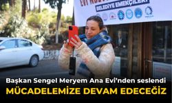 Başkan Sengel Meryem Ana Evi’nden seslendi Mücadelemize devam edeceğiz