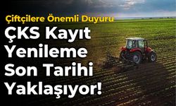 ÇKS Kayıt Yenileme Son Tarihi Yaklaşıyor!