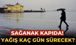 Sağanak kapıda! Yağış kaç gün sürecek?