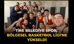 Tire Belediye Spor, Bölgesel Basketbol Ligi’ne yükseldi