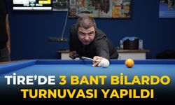 Tire’de 3 bant bilardo turnuvası yapıldı