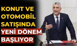 Konut ve otomobil satışında yeni dönem başlıyor