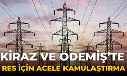 Kiraz ve Ödemiş’te RES için acele kamulaştırma