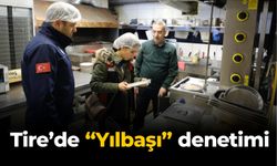 Tire’de “Yılbaşı” denetimi