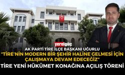 TİRE YENİ HÜKÜMET KONAĞINA AÇILIŞ TÖRENİ