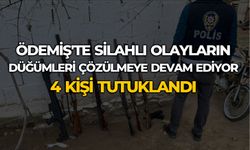 ÖDEMİŞ'TE SİLAHLI OLAYLARIN DÜĞÜMLERİ ÇÖZÜLMEYE DEVAM EDİYOR