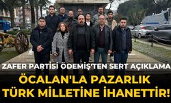 Zafer Partisi Ödemiş'ten Sert Açıklama Öcalan'la Pazarlık Türk Milletine İhanettir!