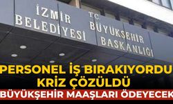 Personel iş bırakıyordu kriz çözüldü  Büyükşehir maaşları ödeyecek