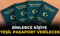 Binlerce kişiye yeşil pasaport verilecek