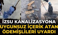 İZSU KANALİZASYONA UYGUNSUZ İÇERİK ATAN ÖDEMİŞLİLERİ UYARDI