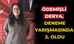 Ödemişli Derya, Deneme Yarışmasında 2. Oldu