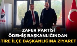 Zafer Partisi Ödemiş Başkanlığından Tire İlçe Başkanlığına ziyaret