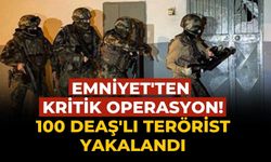 Emniyet'ten kritik operasyon! 100 DEAŞ'lı terörist yakalandı