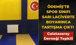 Ödemiş’te Spor Sınıfı sarı laciverte boyanınca tartışma çıktı Galatasaray Derneği Tepkili