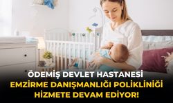 Ödemiş Devlet Hastanesi Emzirme Danışmanlığı Polikliniği Hizmete Devam Ediyor!