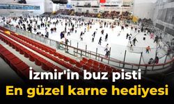 İzmir'in buz pisti En güzel karne hediyesi