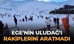 Ege’nin Uludağ’ı rakiplerini aratmadı