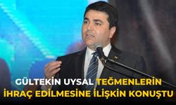 Gültekin Uysal Teğmenlerin ihraç edilmesine ilişkin konuştu