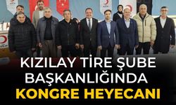 Kızılay Tire Şube Başkanlığında kongre heyecanı