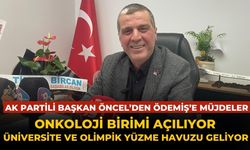 AK Partili Başkan Öncel’den Ödemiş’e müjdeler Onkoloji birimi açılıyor Üniversite ve olimpik yüzme havuzu geliyor