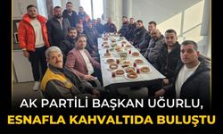 AK PARTİLİ Başkan Uğurlu, Esnafla Kahvaltıda Buluştu