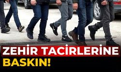 Zehir tacirlerine baskın!