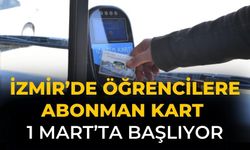 İzmir’de Öğrencilere Abonman Kart 1 Mart’ta başlıyor