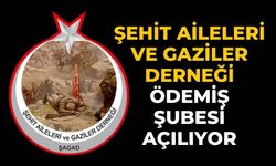 Şehit Aileleri ve Gaziler Derneği Ödemiş Şubesi açılıyor