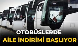 OTOBÜSLERDE AİLE İNDİRİMİ başlıyor