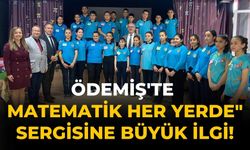 Ödemiş'te "Matematik Her Yerde" Sergisine Büyük İlgi!