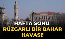 Hafta sonu rüzgarlı bir bahar havası!