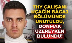 THY çalışanı uçağın bagaj bölümünde unutuldu, donmak üzereyken bulundu!