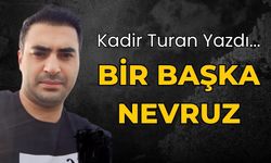 BİR BAŞKA NEVRUZ