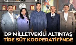 DP Milletvekili Altıntaş Tire Süt Kooperatifi’nde