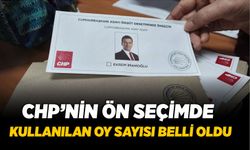 CHP’nin Ön seçimde kullanılan oy sayısı belli oldu