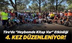 Tire’de "Heybemde Kitap Var" Etkinliği 4. Kez Düzenleniyor!