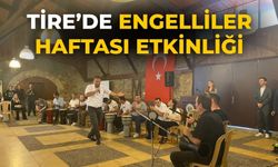 Tire’de Engelliler Haftası Etkinliği