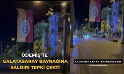 Ödemiş’te Galatasaray Bayrağına Saldırı Tepki Çekti
