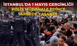 İstanbul'da 1 Mayıs gerginliği! Polis müdahale edince arbede yaşandı