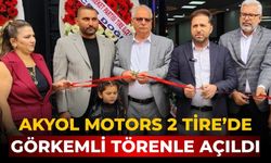 Akyol Motors 2 TİRE’DE GÖRKEMLİ TÖRENLE AÇILDI