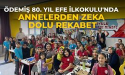 Ödemiş 80. Yıl Efe İlkokulu'nda  Annelerden Zeka Dolu Rekabet