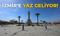 İzmir'e yaz geliyor!