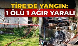 Tire'de yangın: 1 ölü 1 ağır yaralı
